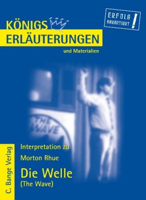 ISBN 9783804418059: Erläuterungen zu Morton Rhue. Die Welle - Lektüre- und Interpretationshilfe