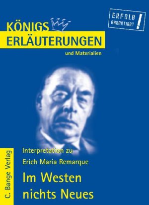 ISBN 9783804418196: Remarque. Im Westen nichts Neues - Lektüre- und Interpretationshilfe