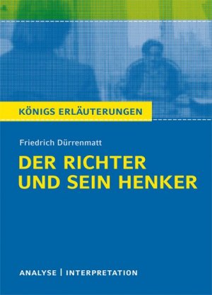 ISBN 9783804419261: Der Richter und sein Henker von Friedrich Dürrenmatt - Textanalyse und Interpretation - Alle erforderlichen Infos für Abitur, Matura, Klausur und Referat plus Musteraufgaben