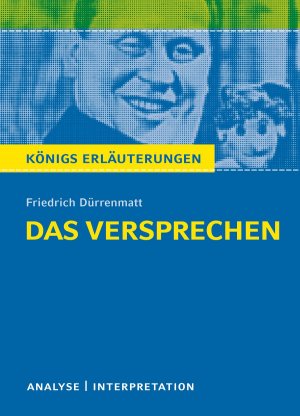 ISBN 9783804419537: Das Versprechen von Friedrich Dürrenmatt. - Textanalyse und Interpretation mit ausführlicher Inhaltsangabe und Abituraufgaben mit Lösungen