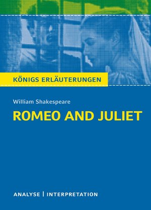 ISBN 9783804419940: Romeo and Juliet - Romeo und Julia von Wiliam Shakespeare - Textanalyse und Interpretation - mit Zusammenfassung, Inhaltsangabe, Charakterisierung, Szenenanalyse und Prüfungsaufgaben mit Lösungen uvm.