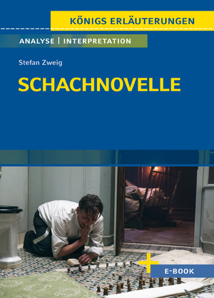 neues Buch – Stefan Zweig – Schachnovelle - Textanalyse und Interpretation