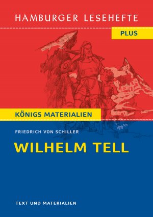 ISBN 9783804425866: Wilhelm Tell von Friedrich Schiller (Textausgabe) – Hamburger Lesehefte Plus Königs Materialien