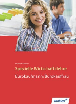 ISBN 9783804536289: Spezielle Wirtschaftslehre - Bürokaufmann / Bürokauffrau - Schülerband