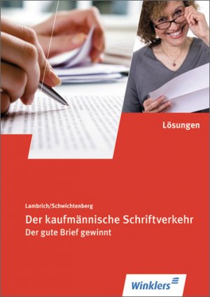 ISBN 9783804543027: Der kaufmännische Schriftverkehr: Der kaufmännische Schriftverkehr