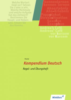 ISBN 9783804543812: Kompendium Deutsch - Grammatik - Komma - Rechtschreibung - Übungen / Regel- und Übungsheft