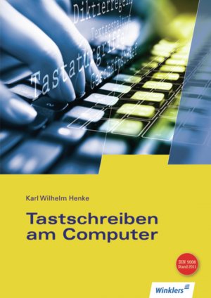 ISBN 9783804570290: Tastschreiben am Computer – Schülerband