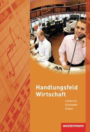 ISBN 9783804595330: Handlungsfeld Wirtschaft – Schülerband