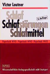 ISBN 9783804712850: Schlaf, Schlafstörungen, Schlafmittel