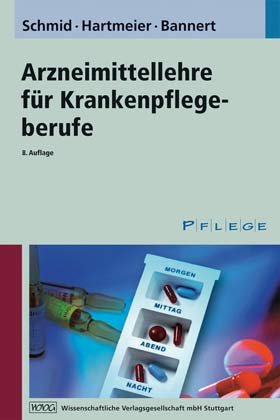 ISBN 9783804722484: Arzneimittellehre für Krankenpflegeberufe