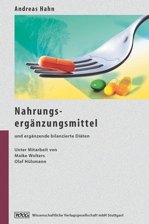 gebrauchtes Buch – Andreas Hahn – Nahrungsergänzungsmittel - und ergänzende bilanzierte Diäten