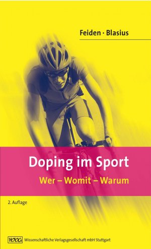 ISBN 9783804724402: Doping im Sport - Wer - Womit - Warum