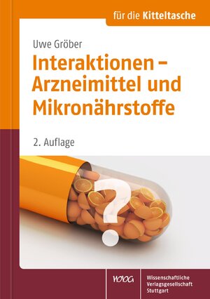 neues Buch – Uwe Gröber – Interaktionen - Arzneimittel und Mikronährstoffe