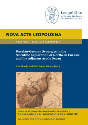 ISBN 9783804732421: Russian-German Synergies in the Scientific Exploration of Northern Eurasia and the Adjacent Arctic Ocean – Leopoldina Symposium in Cooperation with the Saint Petersburg State University (SPbGU). Saint Petersburg 10–12 September 2012