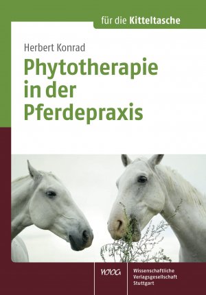 neues Buch – Herbert Konrad – Phytotherapie in der Pferdepraxis | für die Kitteltasche | Herbert Konrad | Taschenbuch | Für die Kitteltasche | 176 S. | Deutsch | 2021 | Wissenschaftliche | EAN 9783804742611