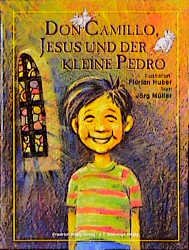 ISBN 9783804844476: don camillo jesus und der kleine pedro