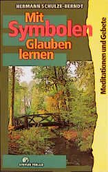 ISBN 9783805003681: Mit Symbolen Glauben lernen