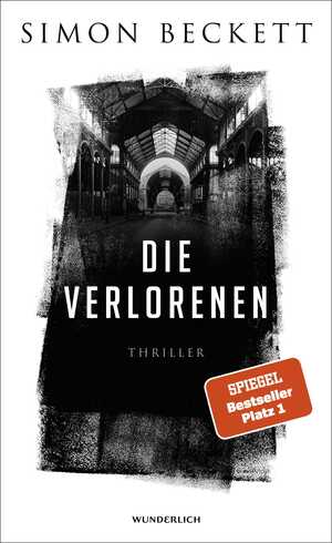 ISBN 9783805200523: Die Verlorenen: Thriller (Jonah Colley, Band 1)