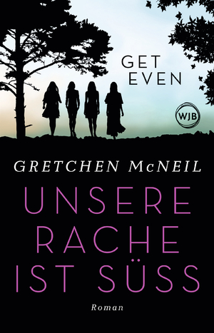 ISBN 9783805200691: Get Even - Unsere Rache ist süß