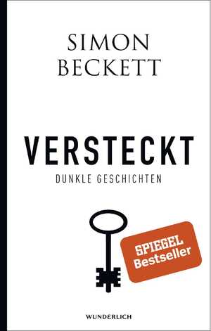 gebrauchtes Buch – Simon Beckett – Versteckt: Dunkle Geschichten