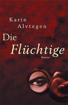 ISBN 9783805206983: Die Flüchtige