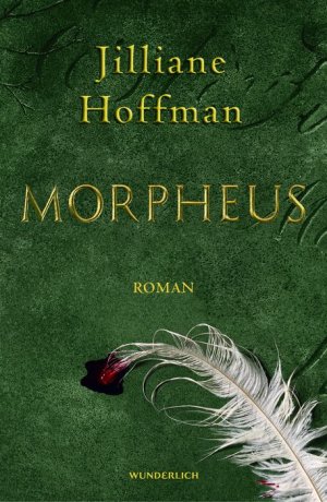 gebrauchtes Buch – Hoffman, Jilliane und Sophie Zeitz – Morpheus: Thriller Roman