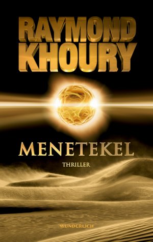 gebrauchtes Buch – Khoury, Raymond und Frank Böhmert – Menetekel Thriller