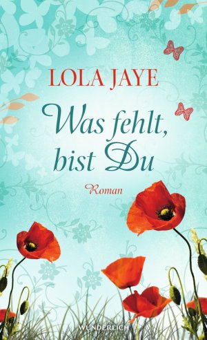 ISBN 9783805250474: Was fehlt, bist Du