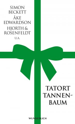 ISBN 9783805250481: Tatort Tannenbaum - Kommissare feiern Weihnachten