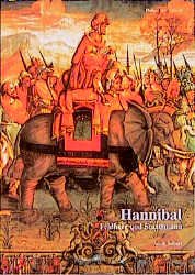 ISBN 9783805317764: Hannibal - Feldherr und Staatsmann