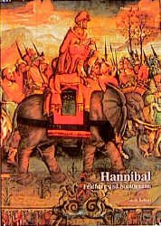 ISBN 9783805318006: Hannibal - Feldherr und Staatsmann