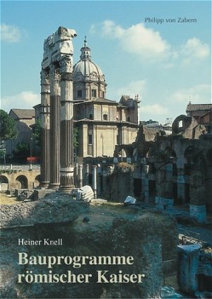 ISBN 9783805333269: Bauprogramme römischer Kaiser [Gebundene Ausgabe] Heiner Knell (Autor) Zaberns Bildbände zur Archäologie In diesem Buch werden Bauten dargestellt, erläutert und interpretiert, die auf die Initiative r