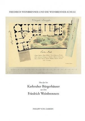 Hea-Jee Im (Autor) - Karlsruher Brgerhuser zur Zeit Friedrich Weinbrenners