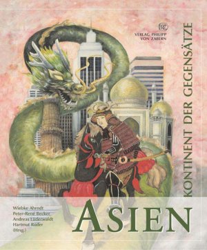 ISBN 9783805336185: Asien - Kontinent der Gegensätze