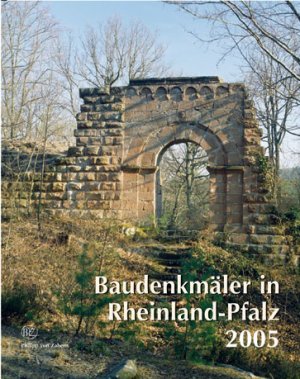 ISBN 9783805337168: Baudenkmäler in Rheinland-Pfalz 2005