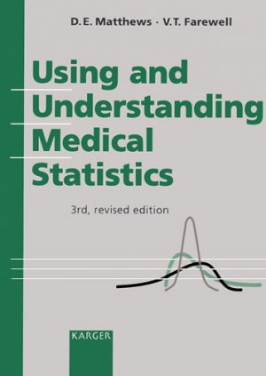 ISBN 9783805562768: Using and Understanding Medical Statistics