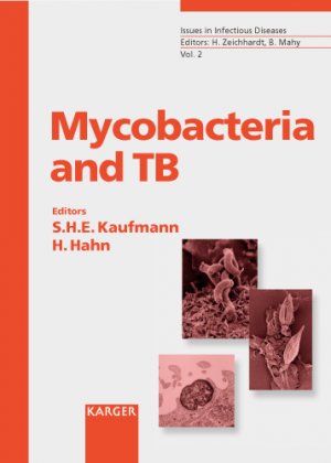 ISBN 9783805574594: Mycobacteria and TB – "Issues in Infectious Diseases", Vol. 2.