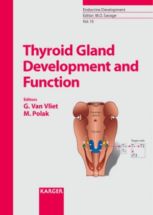 ISBN 9783805582964: Thyroid gland development and function - 11 tables