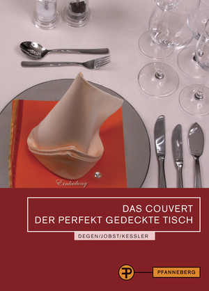 ISBN 9783805706834: Das Couvert - Der perfekt gedeckte Tisch - Prüfungsvorbereitung für gastgewerbliche Berufe