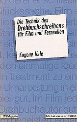 ISBN 9783805820035: Die Technik des Drehbuchschreibens für Film und Fernsehen