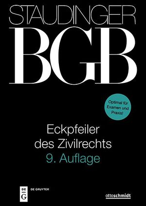 ISBN 9783805913942: Staudinger Kommentar zum BGB .Eckpfeiler des Zivilrechts