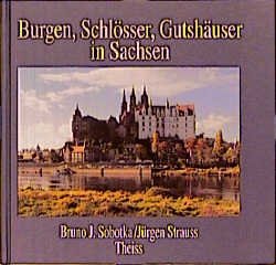 ISBN 9783806211429: Burgen, Schlösser, Gutshäuser in Sachsen