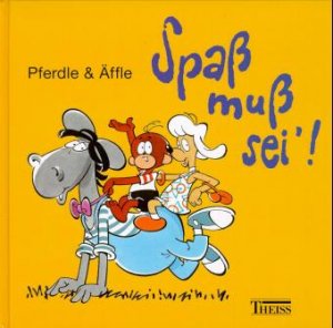 ISBN 9783806213386: Pferdle & Äffle, Bd.3, Spaß muß sei'!