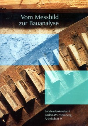 ISBN 9783806216783: Vom Messbild zur Bauanalyse