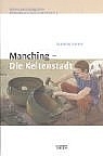 ISBN 9783806217650: Manching - Die Keltenstadt