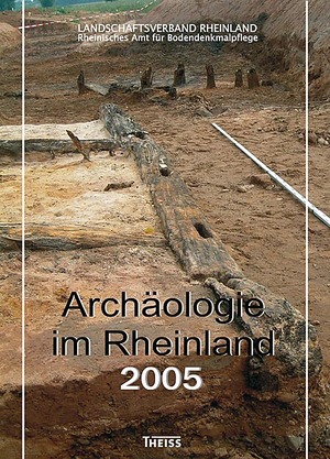 ISBN 9783806220582: Archäologie im Rheinland - 2005