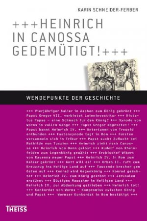 ISBN 9783806223385: Heinrich in Canossa gedemütigt! (Wendepunkte der Geschichte)