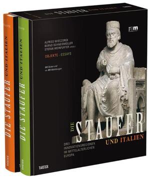 ISBN 9783806223668: Die Staufer und Italien – Drei Innovationsregionen im mittelalterlichen Europa