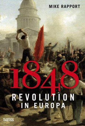 ISBN 9783806224306: 1848 - Revolution in Europa