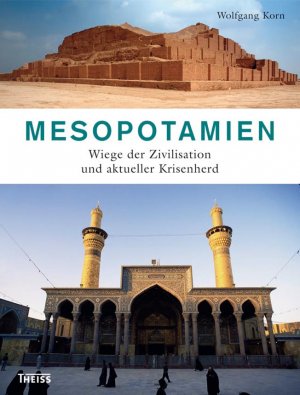 ISBN 9783806225358: Mesopotamien – Wiege der Zivilisation und aktueller Krisenherd